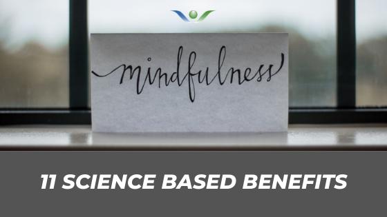 THE IMPORTANCE OF MINDFULNESS // 11 science based benefits